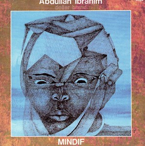 Abdullah Ibrahim / Dollar Brand - Mindif