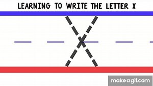 Write the Letter X - ABC Writing for Kids - Alphabet Handwriting by 123ABCtv on Make a GIF