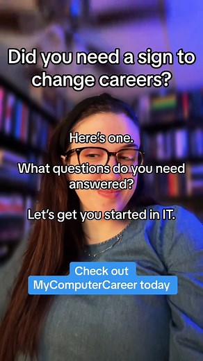 Did you need a sign? Trying to #changecareers ?? Here’s one: check out #mycomputercareer today on getting started in the #ITfield #IT #mycc #certifications | MyComputerCareer
