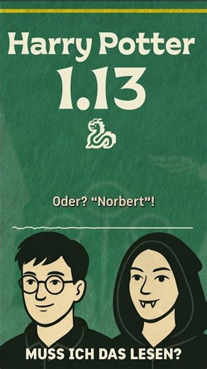 Harry Potter Kapitel 14 – Norbert richtig aussprechen?
