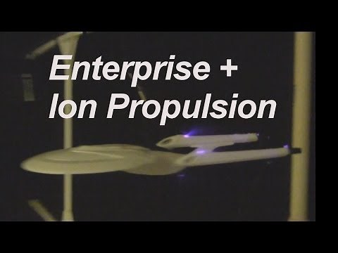 Star Trek Enterprise Model with Ion Propulsion added