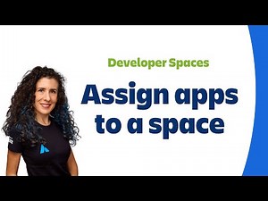 Developer Spaces: Assign your apps to a space!