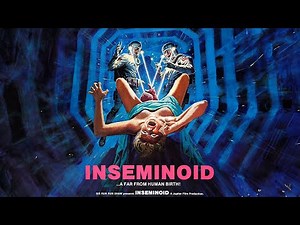 INSEMINOID (Horror Planet) 😯 FUN FACTS 👽 SCI-FI