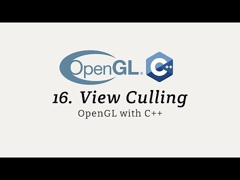 OpenGL with C++: View Culling