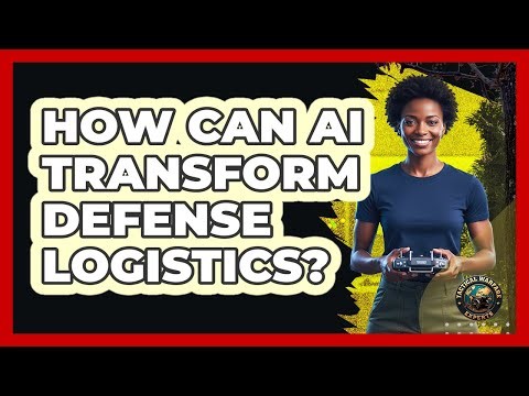 How Can AI Transform Defense Logistics?