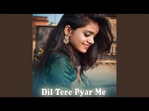 Dil Ke Pyar Me