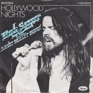 Bob Seger – Hollywood Nights