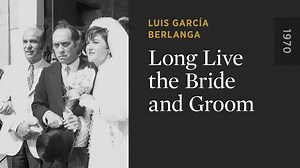 Long Live the Bride and Groom - The Criterion Channel