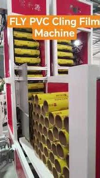 FLY PVC Cling Film Machine