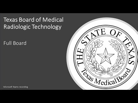 September 20, 2024 - Texas Medical Radiologic Technology Board - Full Board Meeting