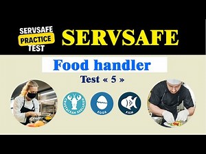 2025 ServSafe Food Handler Test Part 5 - servsafe food handler practice test