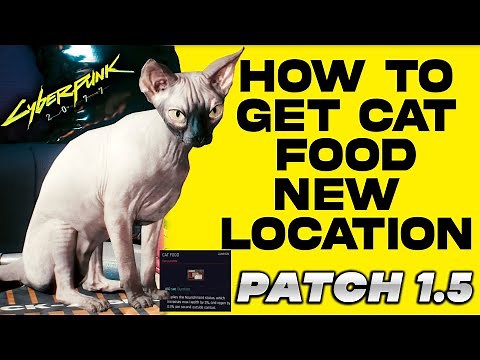 How to get CAT food in Cyberpunk 2077 | NEW Location!