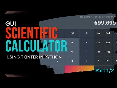 Scientific GUI Calculator using Tkinter in Python Part 1 | Python Project | Project Guru