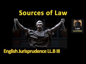 Sources of Law || English Jurisprudence