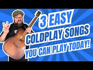 3 Famous Coldplay Songs Made Easy | Guitar Tutorial