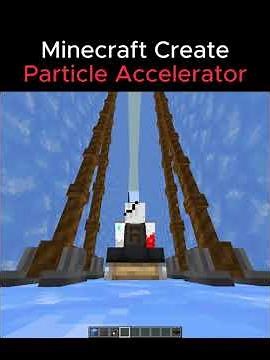 Minecraft Create Mod Particle Accelerator...