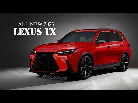 All New 2023 Lexus TX - Next Generation SUV 3-Rows (Replacement RX L)
