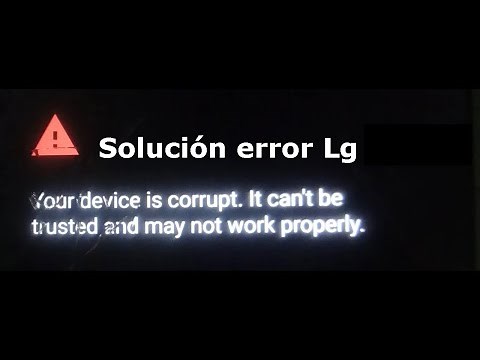 Your Device Is Corrupted It Cannot Be Trusted And May Not Work Properly 2026