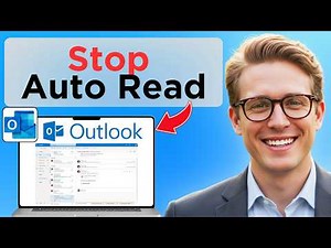 How To Stop Outlook From Automatically Marking Emails As Read (Full Guide 2026)