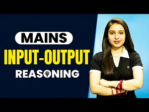 Input Output | Mains Level | Reasoning | Parul Gera | Puzzle Pro
