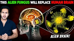 21K views · 469 reactions | BIG BREAKING! Scientists Discover ALIEN FUNGUS That Will REPLACE The Human Brain | Gaurav Thakur | Facebook