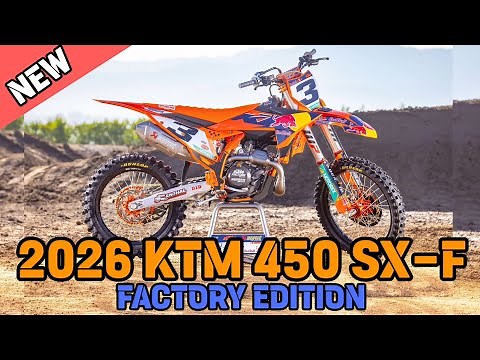 2026 KTM 450 SX-F Factory Edition Race Spec Power, Precision, and Performance