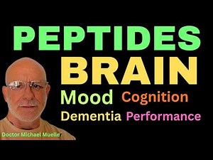 Brain Health Peptides: Mayo Clinic Trained Doctor's Guide (Semax, Selank, NAD)
