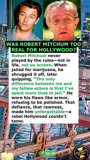 Was Robert Mitchum Too Real for Hollywood?