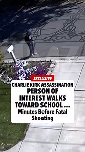 15M views · 40K reactions | The person of interest in the #CharlieKirk assassination was a man on a mission, hobbling down a street in Utah and turning toward the campus, where the Turning Point CEO was fatally shot minutes later. | TMZ | Facebook