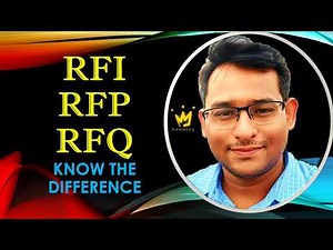 RFI , RFP & RFQ - Know the right meaning and key difference