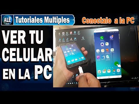 Como Ver Pantalla De Celular En Pc – Ver o Controlar Teléfono Móvil Desde Pc