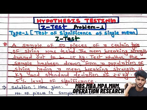 Hypothesis Testing Problems - Z Test & T Statistics - One & Two Tailed Tests 2 || problem 1