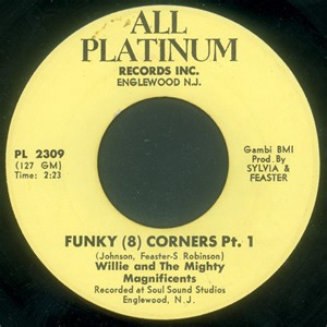 Willie And The Mighty Magnificents - Funky (8) Corners