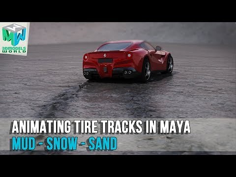 Maya Tutorial: How To Animate Tire Tracks in Mud Snow and Sand