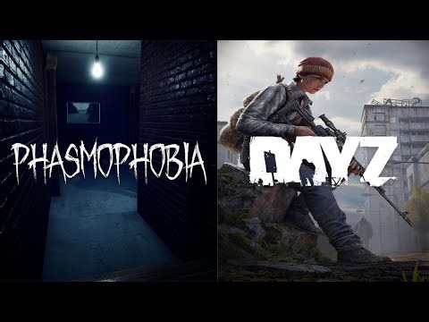 6.7x Ghost Hunts in Phasmophobia → Official DayZ Survival | Long Chill Stream