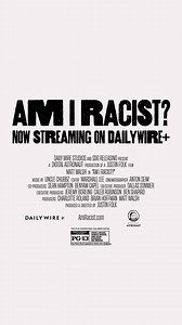 2.2M views · 3.9K reactions | 'Am I Racist' is a comedy that’s as hilarious as it is eye-opening. Stream 'Am I Racist?' exclusively on DailyWire+ | DailyWire+ | Facebook