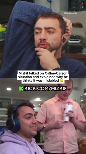 Mizkif talked on CallmeCarson situation and explained why he thinks it was mislabled 🤔 #mizkif #fyp