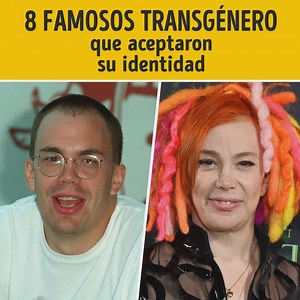 8 Famosos transgénero que aceptaron su identidad: | Genial Entertainment
