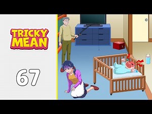 Tricky Mean: Brain Puzzle Level 67 | Complete Walkthrough & Solutions! 🎯