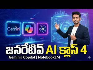Generative AI Class 4 in Telugu | Gemini, Copilot, NotebookLM Full Tutorial for 2026 Skills #odmt#ai
