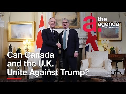 Is the U.K. the Key Ally Canada Needs? | The Agenda