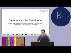 New Precalculus Series! - Video 1 - Introduction to Precalculus