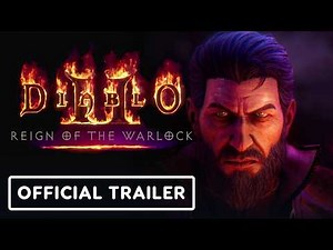 Diablo 2: Resurrected - Reign of the Warlock - Official Accolades Trailer