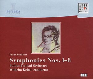 Franz Schubert, Putbus Festival Orchestra, Wilhelm Keitel - Symphonies Nos. 1-8