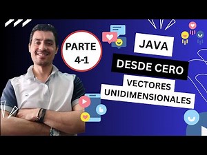 💻Aprende Java desde Cero: Vectores Unidimensionales