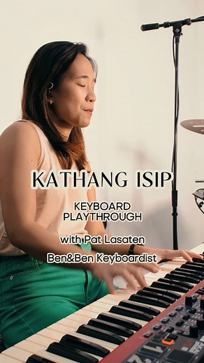 131K views · 5.3K reactions | Kathang Isip by Ben&Ben keyboard playthrough with Pat 﫶 | Ben&Ben | Facebook