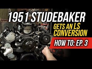 How To Install Holley's Mid Mount Accessory Drive Kit - EP. 3: 1951 Studebaker Truck LS Conversion