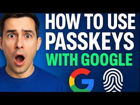 How to Use Passkeys with Google | Passwordless Login Made Simple 🔐