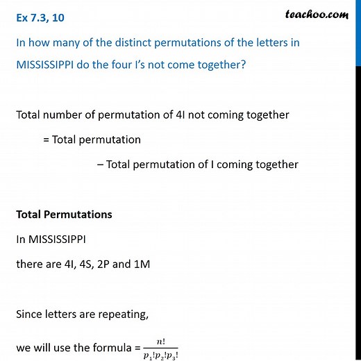 Ex 6.3, 10 - In how many distinct permutations in MISSISSIPPI