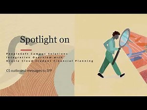 Integration Overview with Oracle Student Financial Planning (SFP): CS Outbound Messages to SFP